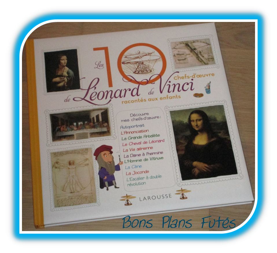 Les 10 chefs d'oeuvre de Lonard de Vinci