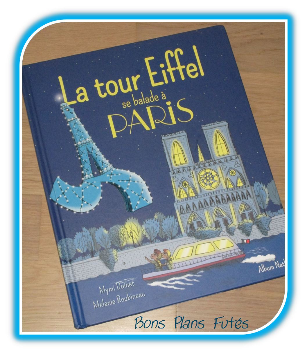 La tour Eiffel se balade  Paris avec Nathan