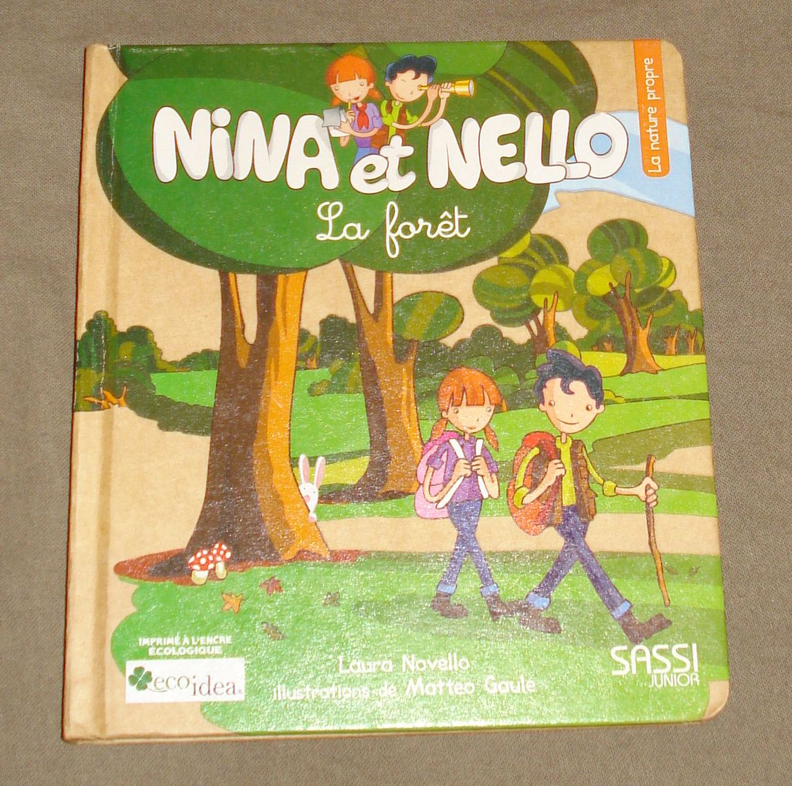 Livre Nina et Nello La forêt de Sassi Junior
